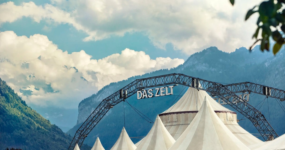 DAS ZELT  Comedy, Concert, Circus | Basel